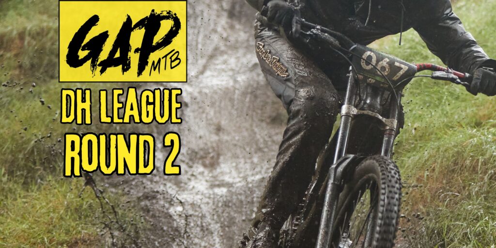 gap mtb dh league round 2